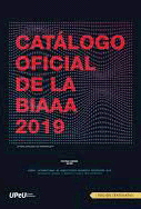 CATÁLOGO OFICIAL DE LA BIAAA 2019