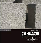 CAHUACHI: CAPITAL TEOCRÁTICA NASCA (VOL.I - VOL.II)