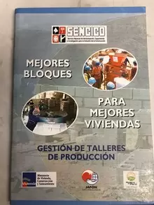 MEJORES BLOQUES PARA MEJORES VIVIENDAS