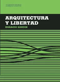 ARQUITECTURA Y LIBERTAD