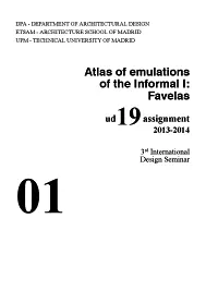 ATLAS OF EMULATIONS OF THE INFORMAL I: FAVELAS