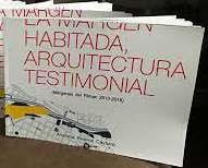 LA MARGEN HABITADA, ARQUITECTURA TESTIMONIAL