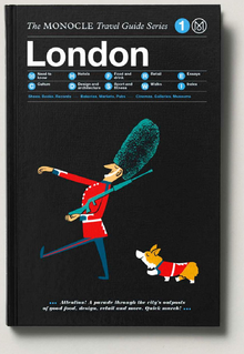 THE MONOCLE TRAVEL GUIDE, LONDON