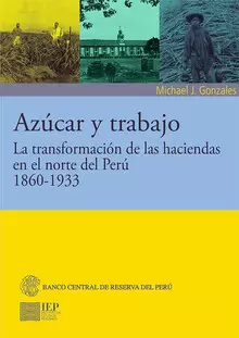 AZÚCAR Y TRABAJO