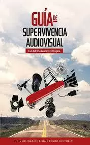 GUIA DE SUPERVIVENCIA AUDIOVISUAL