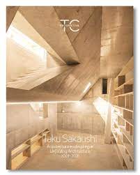 TAKU SAKAUSHI. ARQUITECTURA EN DESPLIEGUE