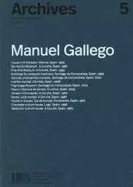 ARCHIVES 5: MANUEL GALLEGO