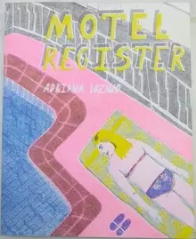 MOTEL REGISTER DEFORMES