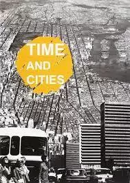 TIME AND CITIES