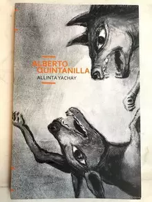 ALBERTO QUINTANILLA - ALLINTA YACHAY