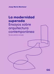 LA MODERNIDAD SUPERADA