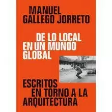 DE LO LOCAL EN UN MUNDO GLOBAL