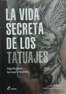 LA VIDA SECRETA DE LOS TATUAJES