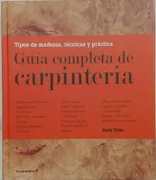 GUÍA COMPLETA DE CARPINTERÍA