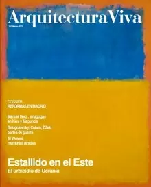 ARQUITECTURA VIVA 242. ESTALLIDO EN EL ESTE.