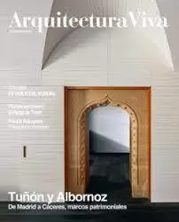 ARQUITECTURA VIVA 249. TUÑÓN Y ALBORNOZ