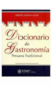 DICCIONARIO DE GASTRONOMÍA PERUANA TRADICIONAL