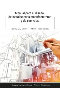 MANUAL PARA EL DISEÑO DE INSTALACIONES DE MANUFACTURA Y SERVICIOS