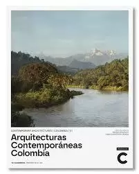 ARQUITECTURAS CONTEMPORÁNEAS. COLOMBIA