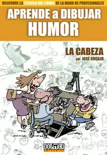APRENDE A DIBUJAR HUMOR LA CABEZA