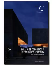 TC CUADERNOS 66. PALACIO DE CONGRESOS Y EXPOSICIONES DE MERIDA
